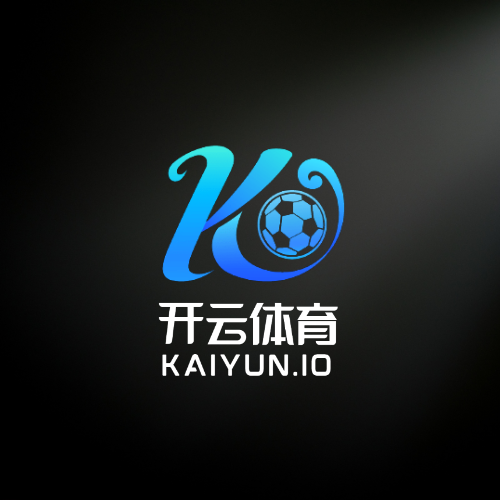 KAIYUN (官方网站) -开云 中国大陆
